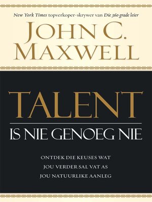 cover image of Talent is nie genoeg nie
